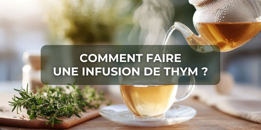 Comment faire une infusion de thym ?