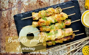 Recette de brochette poulet ananas