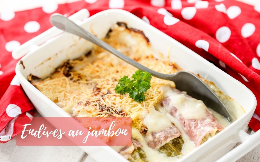 Gratin d'endive au jambon